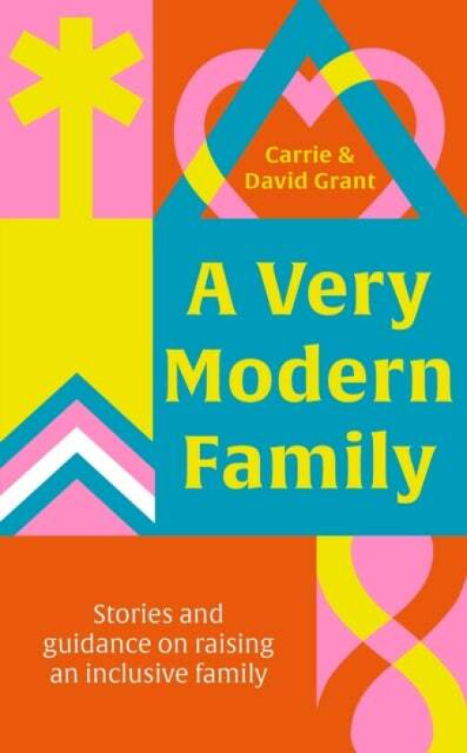 A Very Modern Family av Carrie Grant, David Grant