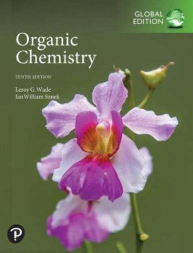 Organic Chemistry, Global Edition av Leroy Wade, Jan Simek