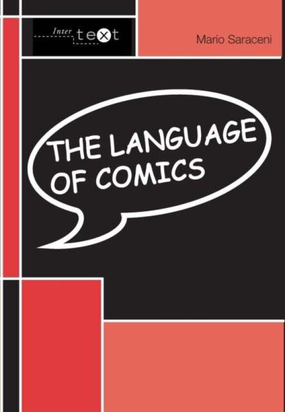 The Language of Comics av Mario Saraceni