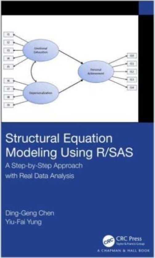 Structural Equation Modeling Using R/SAS av Ding-Geng Chen, Yiu-Fai Yung