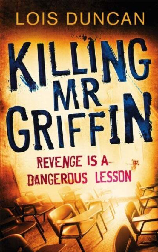 Killing Mr Griffin av Lois Duncan