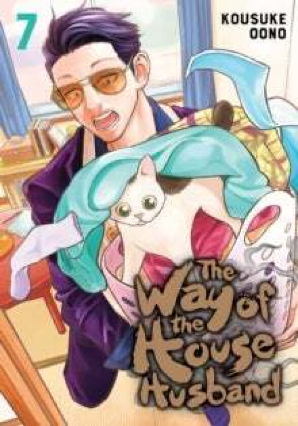 The Way of the Househusband, Vol. 7 av Kousuke Oono