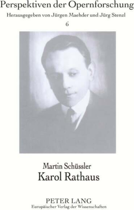 Karol Rathaus av Martin Schussler-Ruggli