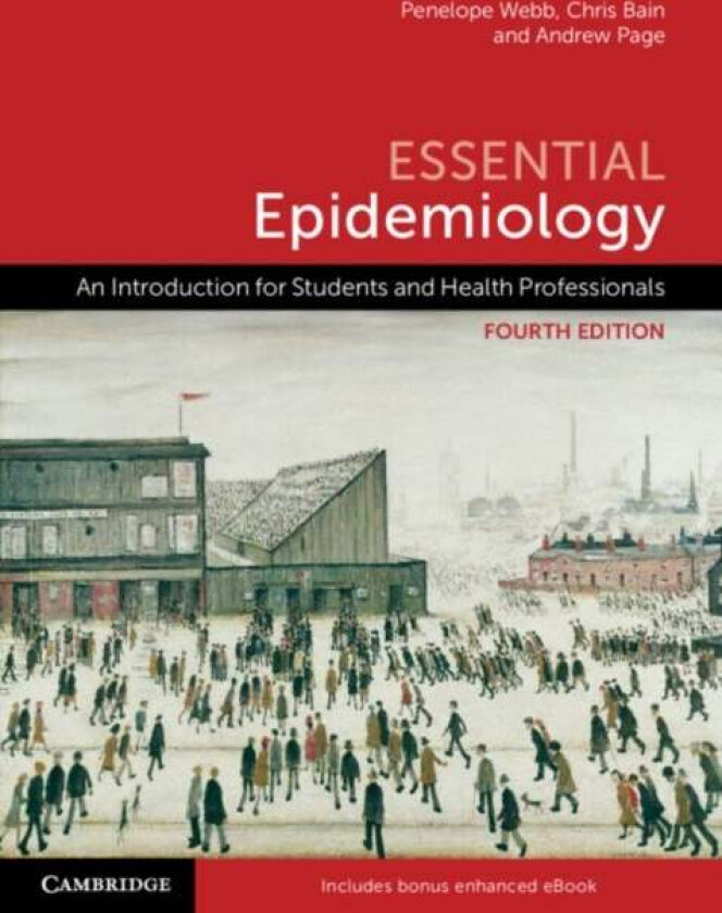 Essential Epidemiology av Penelope Webb, Chris Bain, Andrew (Western Sydney University) Page