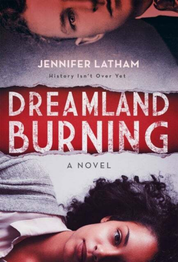 Dreamland Burning av Jennifer Latham