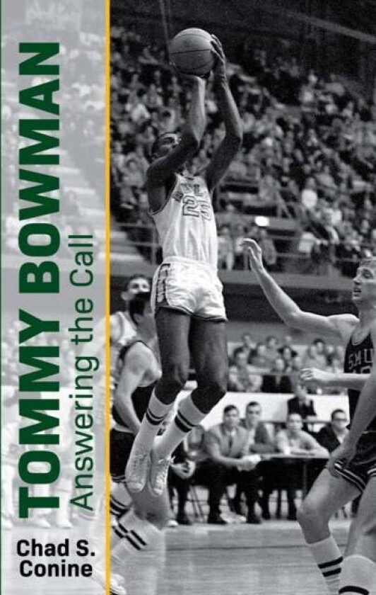 Tommy Bowman av Chad S. Conine