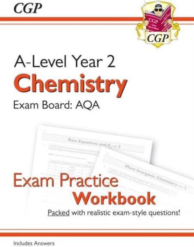 A-Level Chemistry: AQA Year 2 Exam Practice Workbook - includes Answers av CGP Books