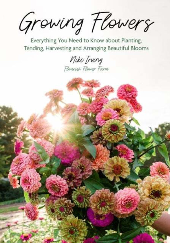 Growing Flowers av Niki Irving