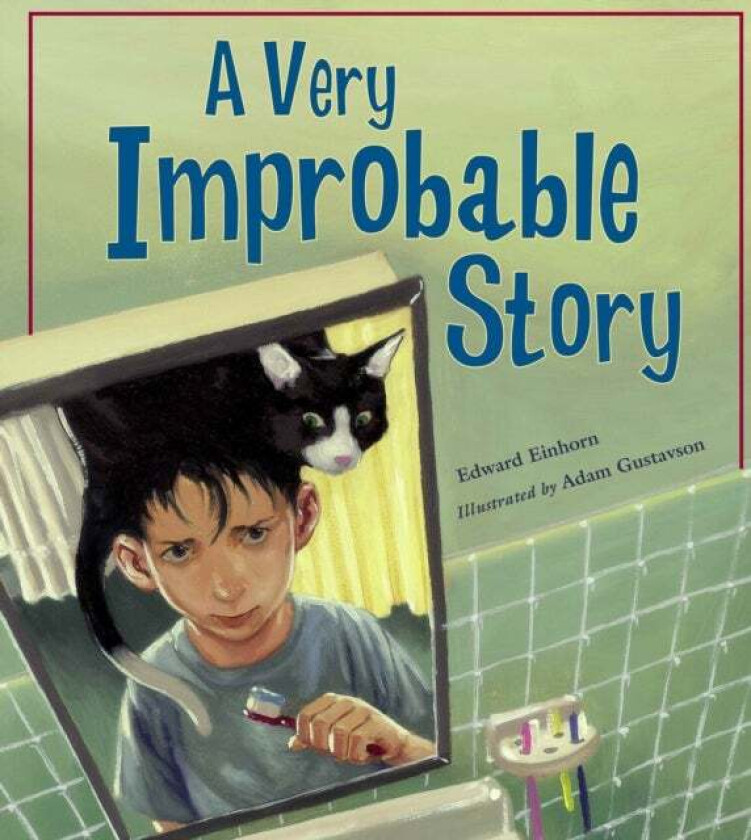 A Very Improbable Story av Edward Einhorn