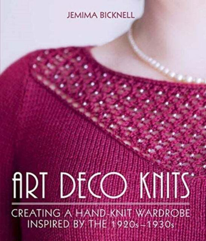 Art Deco Knits av Jemima Bicknell
