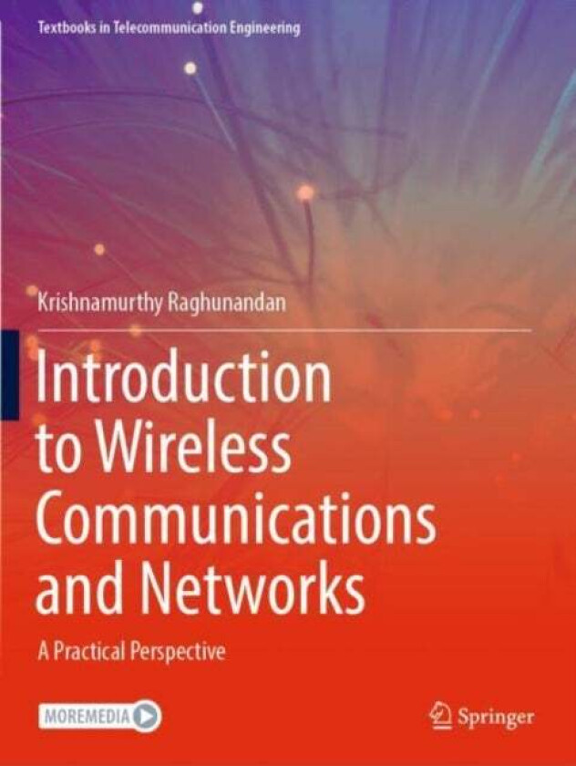 Introduction to Wireless Communications and Networks av Krishnamurthy Raghunandan