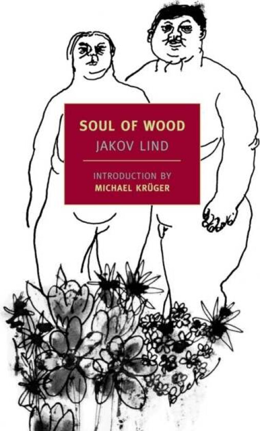 Soul Of Wood av Jakov Lind