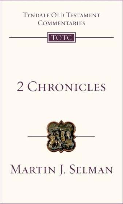 2 Chronicles av Martin J Selman