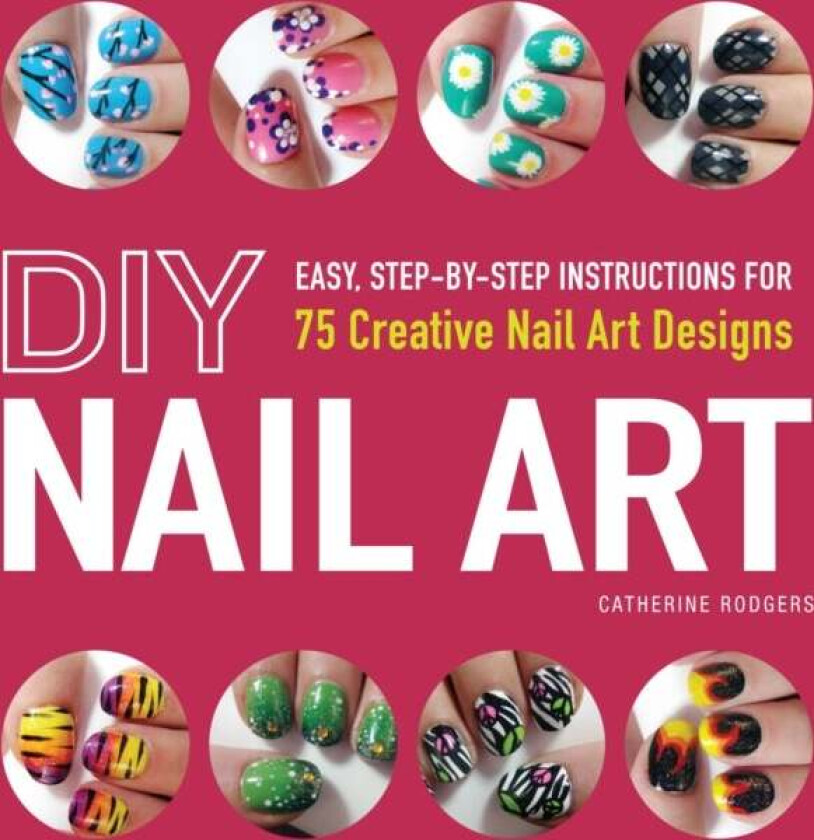 DIY Nail Art av Catherine Rodgers