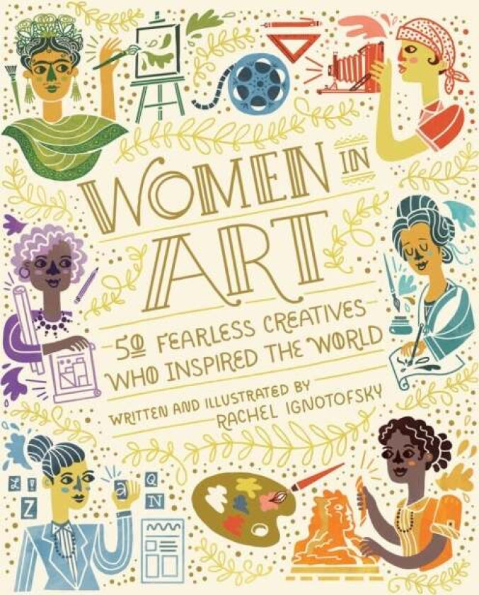 Women In Art av Rachel Ignotofsky