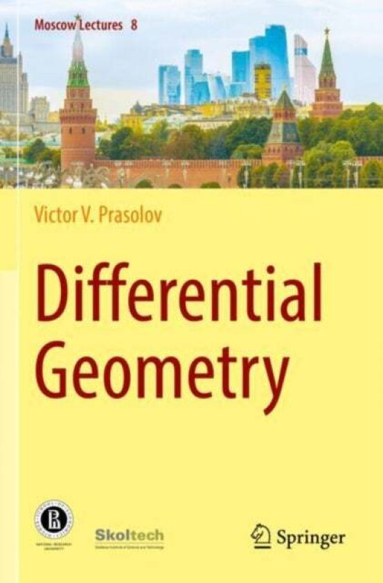 Differential Geometry av Victor V. Prasolov