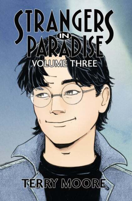 Strangers In Paradise Volume Three av Terry Moore