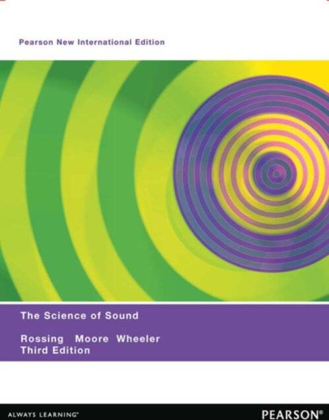 Science of Sound, The av Thomas Rossing, Richard Moore, Paul Wheeler