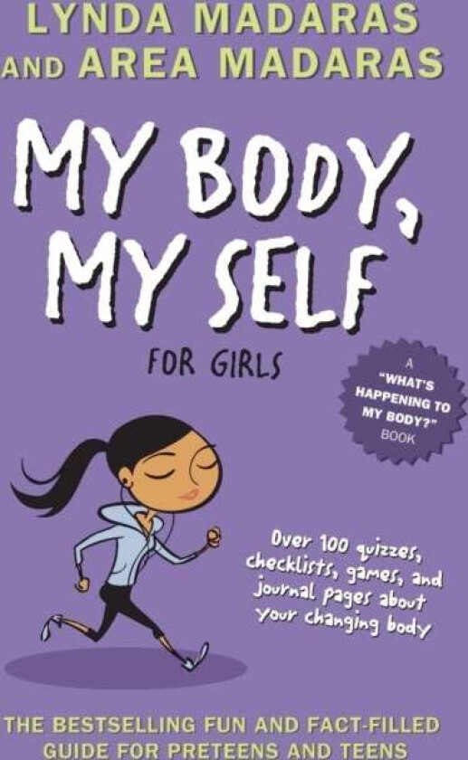 My Body, My Self for Girls av Lynda Madaras, Area Madaras