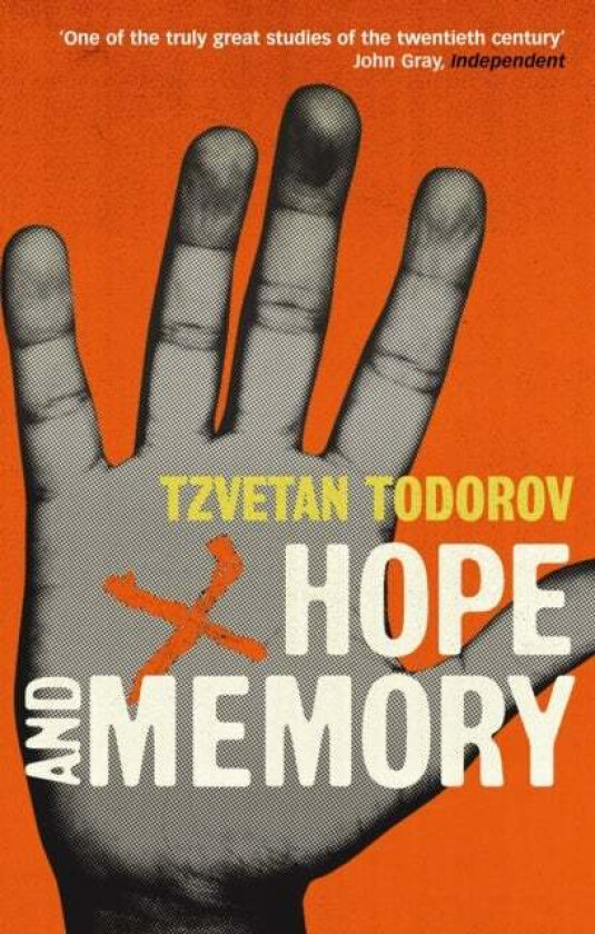 Hope And Memory av Tzvetan Todorov