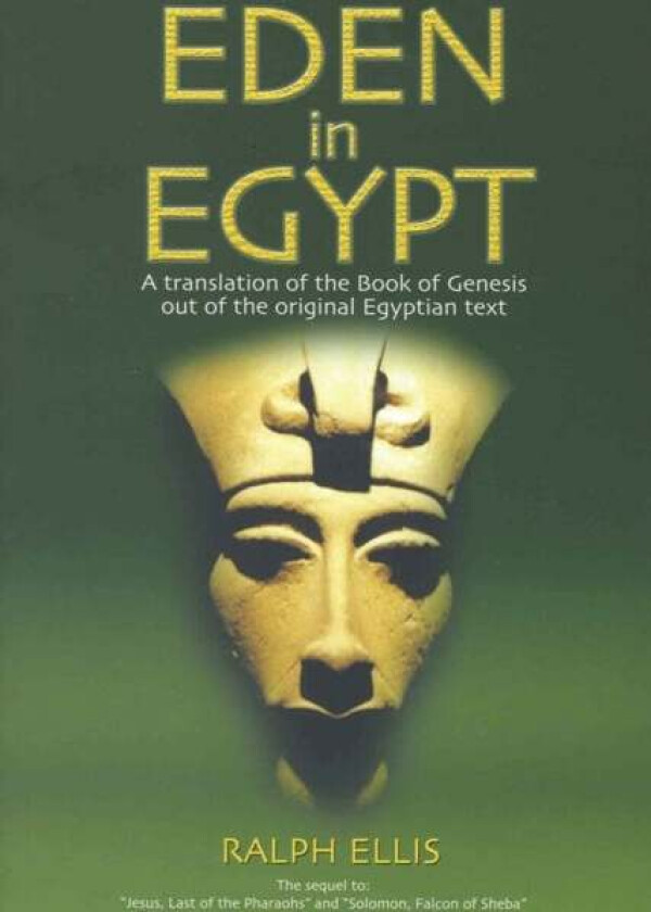 Eden in Egypt av Ralph Ellis
