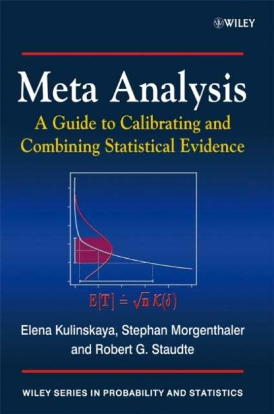 Meta Analysis av Elena (Statistical Advisory Service) Kulinskaya, Stephan (Swiss Federal Institute of Technology) Morgenthaler, Robert G. (La Trobe Un
