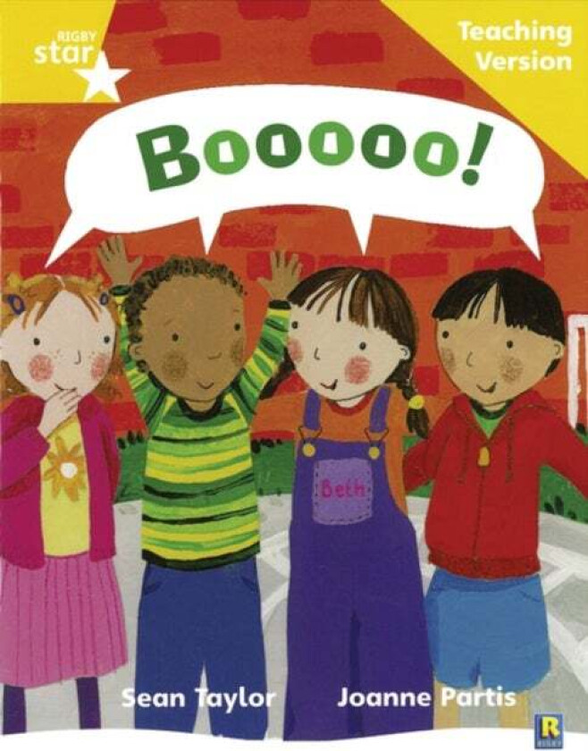 Rigby Star Phonic Guided Reading Yellow Level: Boooo! Teaching Version