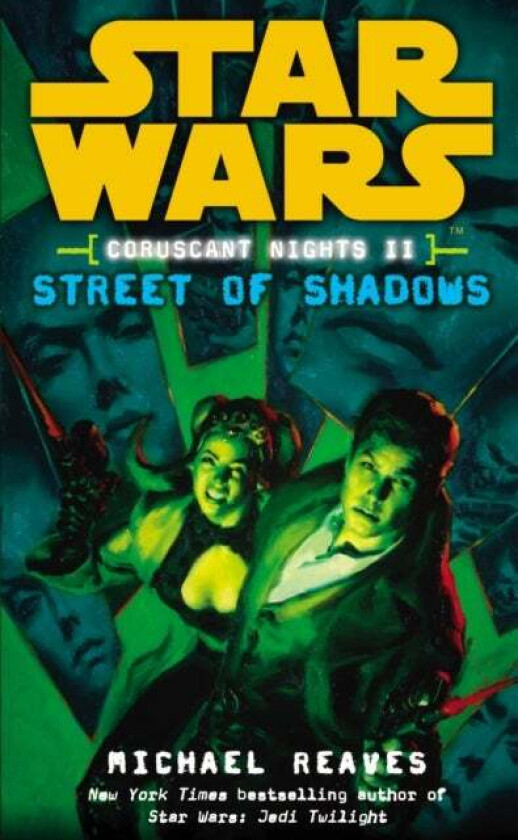 Star Wars: Coruscant Nights II - Street of Shadows av Michael Reaves