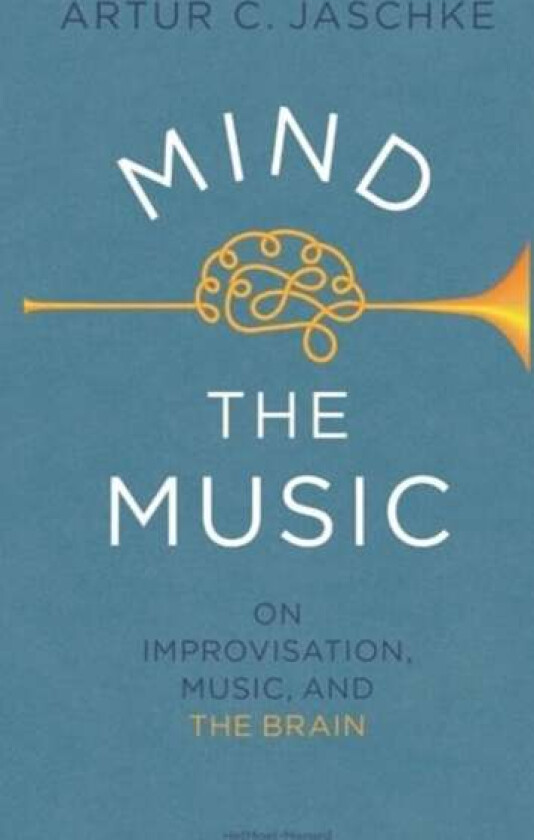 Mind the Music av Artur C. Jaschke