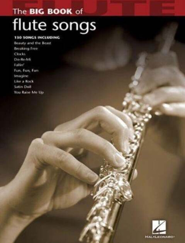 Big Book of Flute Songs av Hal Leonard Publishing Corporation