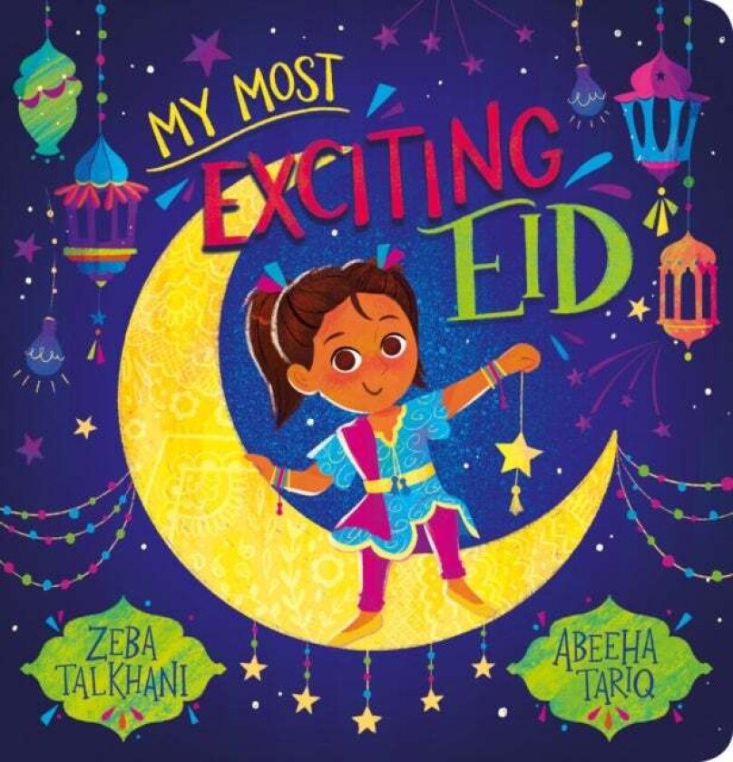 My Most Exciting Eid CBB av Zeba Talkhani