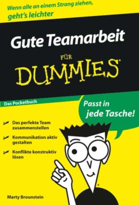 Gute Teamarbeit fur Dummies av Marty Brounstein