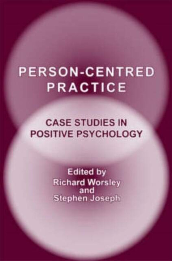 Person-Centred Practice
