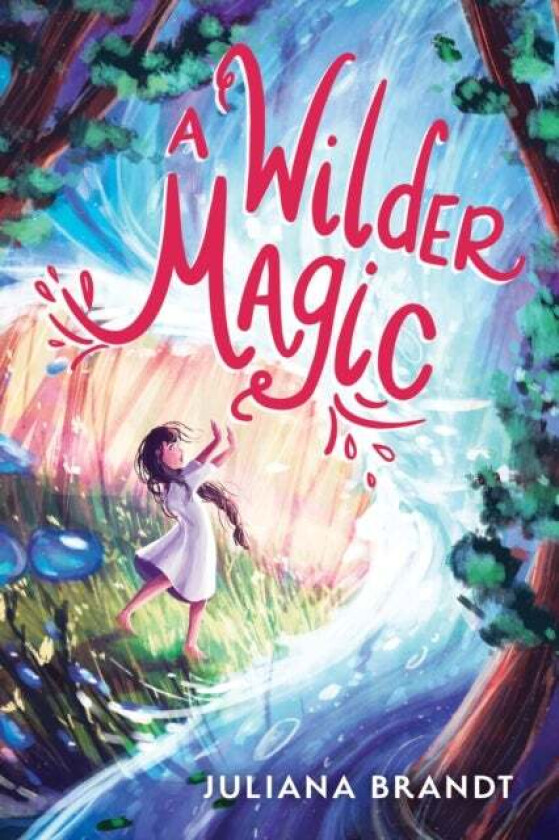 A Wilder Magic av Juliana Brandt