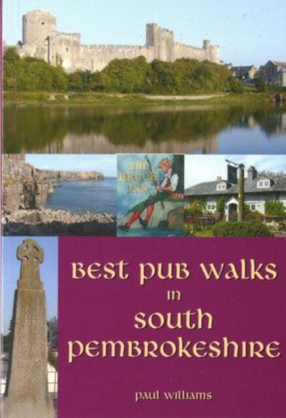 Best Pub Walks in South Pembrokeshire av Paul Williams