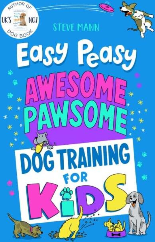 Easy Peasy Awesome Pawsome av Steve Mann