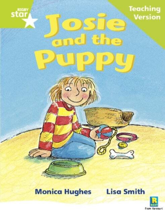 Rigby Star Phonic Guided Reading Green Level: Josie and the Puppy Teaching Version
