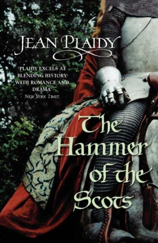 The Hammer of the Scots av Jean (Novelist) Plaidy