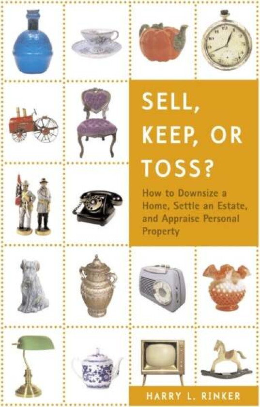 Sell, Keep, or Toss? av Harry L. Rinker