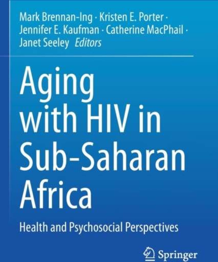 Aging with HIV in Sub-Saharan Africa