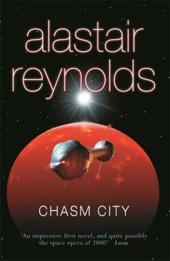 Chasm City av Alastair Reynolds