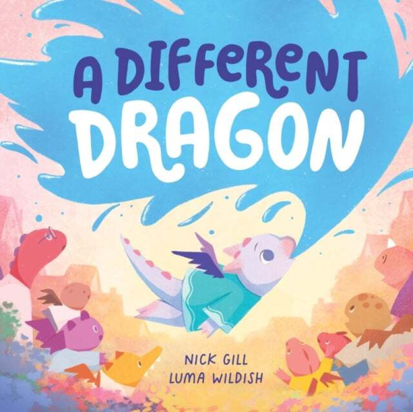 A Different Dragon av Nick Gill