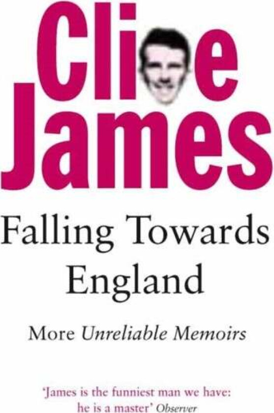 Falling Towards England av Clive James