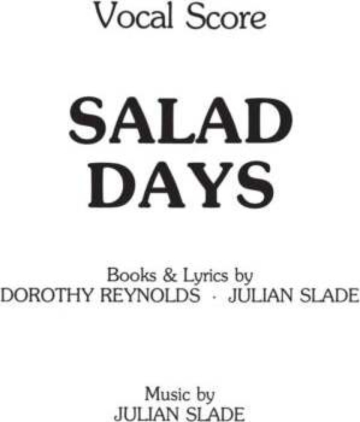 Salad Days (Vocal Score)