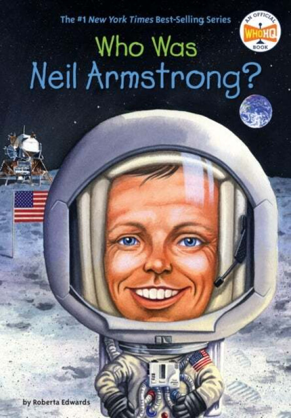 Who Was Neil Armstrong? av Roberta Edwards, Who HQ