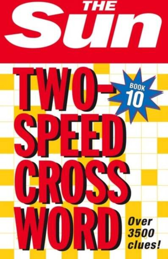 The Sun Two-Speed Crossword Book 10 av The Sun