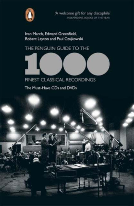 The Penguin Guide to the 1000 Finest Classical Recordings av Edward Greenfield, Ivan March, Paul Czajkowski, Robert Layton