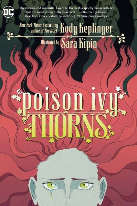 Poison Ivy: Thorns av Kody Keplinger, Sara Kipin
