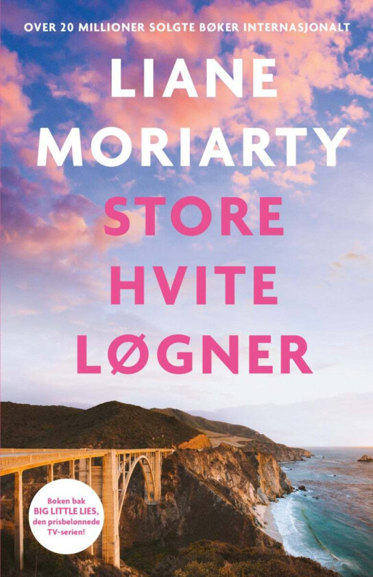 Store hvite løgner av Liane Moriarty