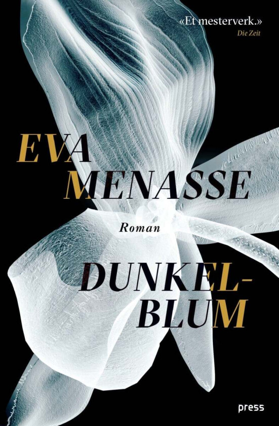 Dunkelblum av Eva Menasse